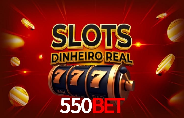 Sinta a adrenalina dos jogos de cassino com 550BET